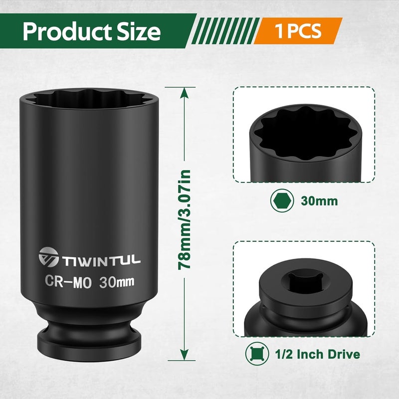 TIWINTUL 30mm 12 Point Impact Socket 1/2 Inch Drive, Deep CR-MO Steel Impact Socket, 3.07" Length, Metric Size, Axle Nut Socket for Easy Removal of Axle Shaft Nuts - Image 2
